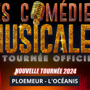 LES COMÉDIES MUSICALES