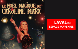 LE NOEL MAGIQUE DE CAROLINE MARX
