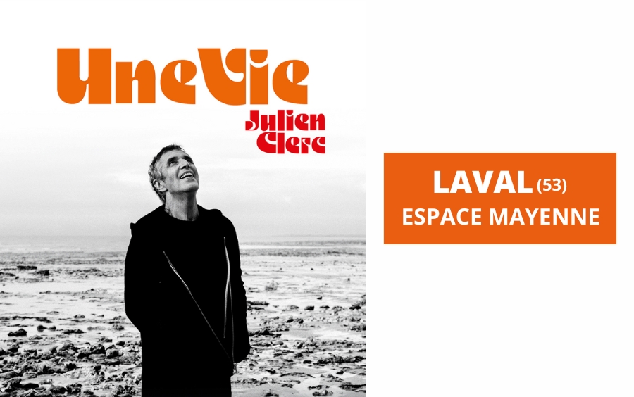 JULIEN CLERC LAVAL