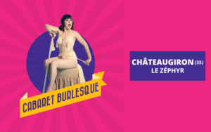 LE CABARET BURLESQUE