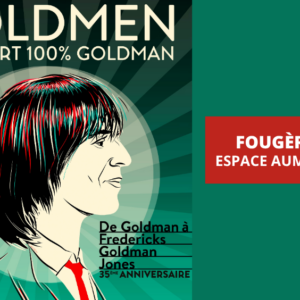 GOLDMEN FOUGÈRES