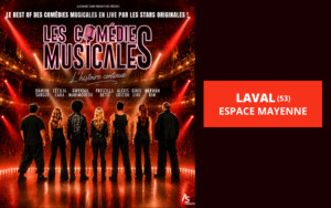 LES COMÉDIES MUSICALES LAVAL