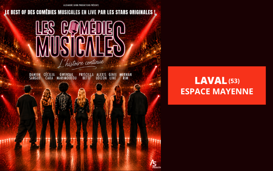 LES COMÉDIES MUSICALES LAVAL