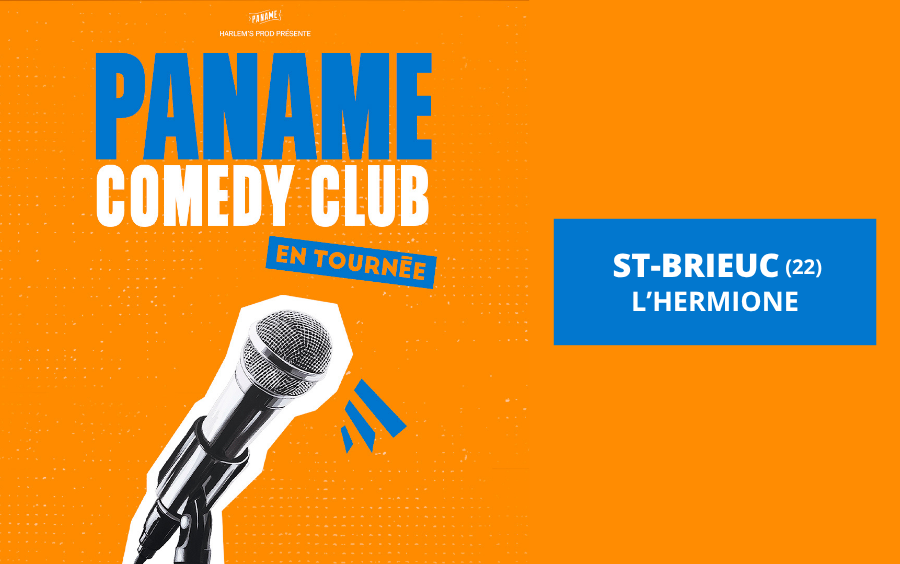 LE PANAME COMEDY CLUB SAINT-BRIEUC