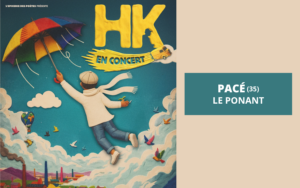 HK À PACÉ